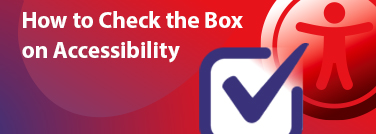 How to Check the Box on Accessibility